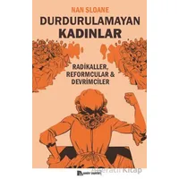 Durdurulamayan Kadınlar - Nan Sloane - Sander Yayınları