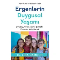 Ergenlerin Duygusal Yaşamı - Lisa Damour - Sola Unitas