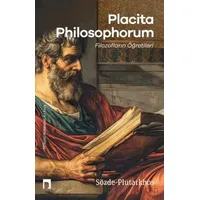 Placita Philosophorum - Filozofların Öğretileri - Plutarkhos - Dergah Yayınları