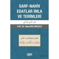 Sarf-Nahiv Edatlar İmla ve Terimler - Nusrettin Bolelli - Rağbet Yayınları
