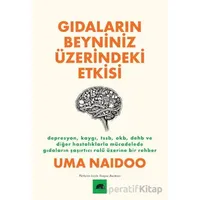 Gıdaların Beyniniz Üzerindeki Etkisi - Uma Naidoo - Kolektif Kitap
