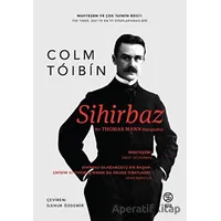Sihirbaz - Colm Toibin - Sia Kitap