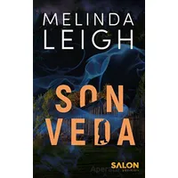 Son Veda - Melinda Leigh - Salon Yayınları