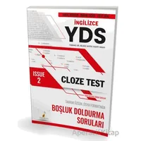 YDS İngilizce Cloze Test Issue 2 - Burak Yaşar - Pelikan Tıp Teknik Yayıncılık