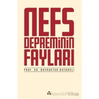 Nefs Depreminin Fayları - Bayraktar Bayraklı - Düşün Yayıncılık