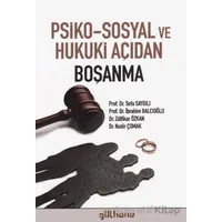 Psiko-Sosyal ve Hukuki Açıdan Boşanma - Kolektif - Gülhane Yayınları