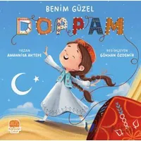 Benim Güzel Doppam - Amannisa Aktepe - Karavan Çocuk Yayınları