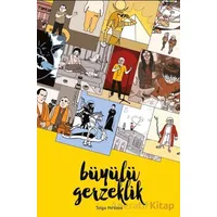 Büyülü Gerzeklik - Tolga Hırsova - Presstij Kitap