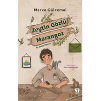Zeytin Gözlü Marangoz Bir Kudüs Öyküsü - Merve Gülcemal - Turkuvaz Çocuk