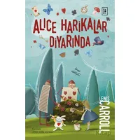 Alice Harikalar Diyarında - Lewis Carroll - Parodi Yayınları