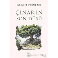 Çınar’ın Son Düşü - Mehmet Pekmezci - Feniks Yayınları