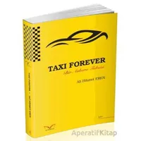 Taxı Forever Bir Ankara Taksisi - Ali Hikmet Eren - Medakitap Yayınları