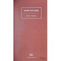 Kitap Evi Otel - Ercan Yılmaz - Heyamola Yayınları