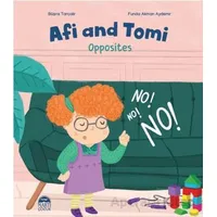 Afi and Tomi - Opposites - Büşra Tarçalır - Martı Çocuk Yayınları