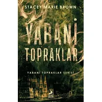 Yabani Topraklar - Stacey Marie Brown - Ren Kitap