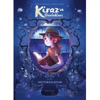 Kirazın Günlükleri 2. Cilt: Hectorun Kitabı - Joris Chamblain - Baobab Yayınları