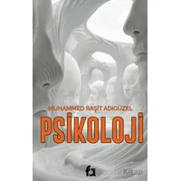 Psikoloji - Muhammed Raşit Adıgüzel - Fa Yayınları