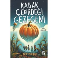 Kabak Çekirdeği Gezegeni - Talip Kurşun - Genç Timaş