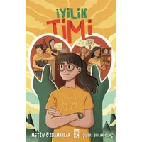 İyilik Timi - Metin Özdamarlar - Genç Timaş