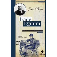 İrade Eğitimi - Jules Payot - Morena Yayınevi