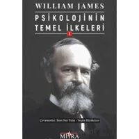 Psikolojinin Temel ilkeleri - William James - Mitra Yayınları
