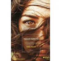 Saklı Yürek - Ferzan Özpetek - Can Yayınları