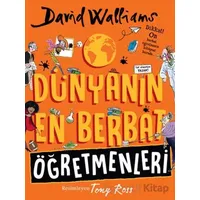 Dünyanın En Berbat Öğretmenleri - David Walliams - Can Çocuk Yayınları