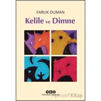 Kelile ve Dimne - Faruk Duman - Yapı Kredi Yayınları