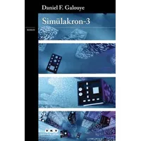 Simülakron - 3 - Daniel F. Galouye - Yapı Kredi Yayınları
