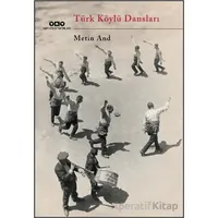 Türk Köylü Dansları - Metin And - Yapı Kredi Yayınları