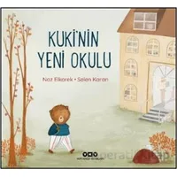 Kukinin Yeni Okulu - Naz Elkorek - Yapı Kredi Yayınları