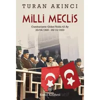 Milli Meclis - Turan Akıncı - Remzi Kitabevi