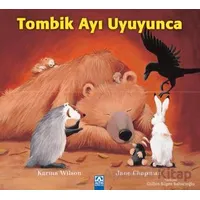 Tombik Ayı Uyuyunca - Karma Wilson - Altın Kitaplar