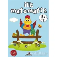 İlk Matematik +3 Yaş - Afife Çoruk - Beyaz Panda Yayınları