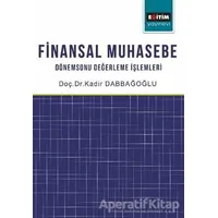 Finansal Muhasebe - Kadir Dabbağoğlu - Eğitim Yayınevi - Ders Kitapları