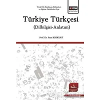 Türkiye Türkçesi - Fuat Bozkurt - Eğitim Yayınevi - Ders Kitapları