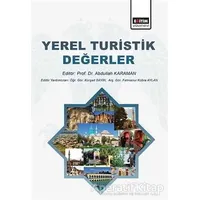 Yerel Turistik Değerler - Eğitim Yayınevi - Bilimsel Eserler