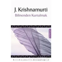 Bilinenden Kurtulmak - Jiddu Krishnamurti - Omega