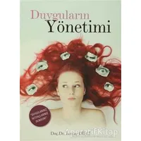 Duyguların Yönetimi - Tuncay Dilci - Eğitim Yayınevi - Bilimsel Eserler