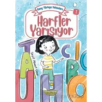 Genç Türkçe Yolcuları - Harfler Yarışıyor - Seyit Ahmet Uzun - Selimer Yayınları