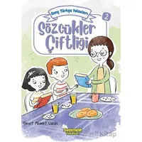 Genç Türkçe Yolcuları - Sözcükler Çiftliği - Seyit Ahmet Uzun - Selimer Yayınları