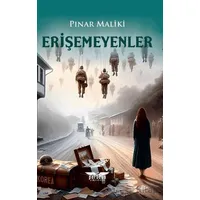 Erişemeyenler - Pınar Maliki - Perseus