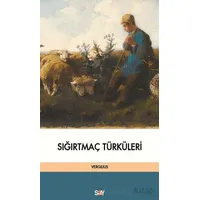 Sığırtmaç Tu¨rku¨leri - Vergilius - Say Yayınları