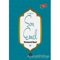 Son Emel - Mehmed Rauf - Mühür Kitaplığı