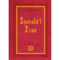 İşaratül-İcaz (Büyük Boy) - Bediüzzaman Said Nursi - Tenvir Neşriyat