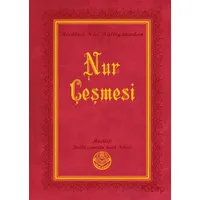 Nur Çeşmesi (Büyük Boy) - Bediüzzaman Said Nursi - Tenvir Neşriyat