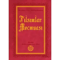 Tılsımlar Mecmuası (Büyük Boy) - Bediüzzaman Said Nursi - Tenvir Neşriyat