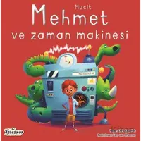 Mucit Mehmet ve Zaman Makinesi - Chris Capstick - Teleskop Popüler Bilim