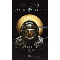 Abaddon Geçidi – Enginlik Serisi 3. Kitap - James S. A. Corey - İthaki Yayınları