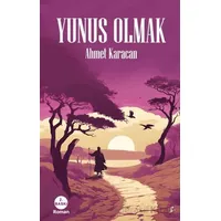 Yunus Olmak - Ahmet Karacan - Okur Kitaplığı
